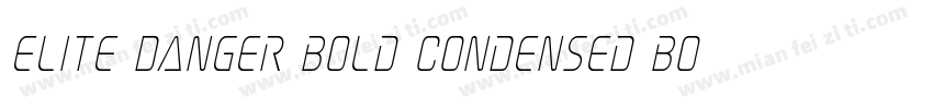 Elite Danger Bold Condensed Bold Co字体转换